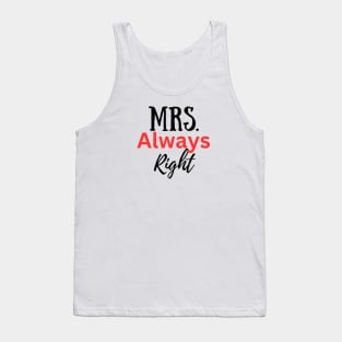 Mrs Always Right-Couples Tank Top